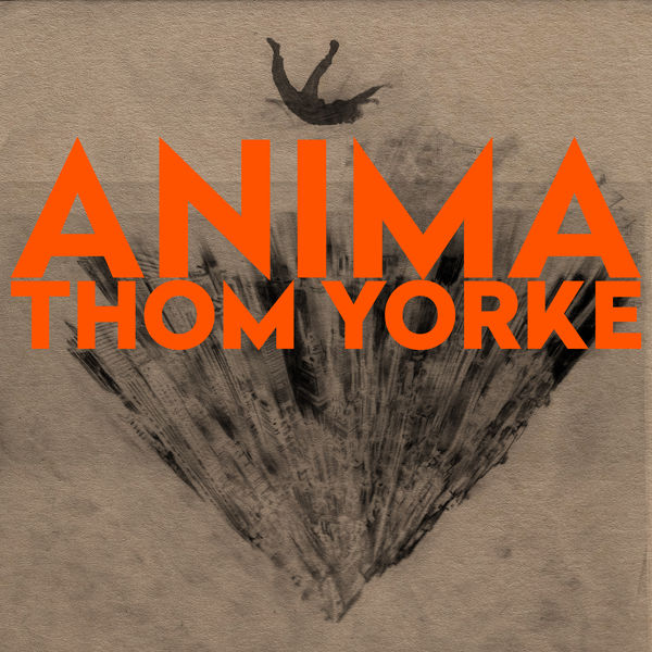Thom Yorke|ANIMA Thom Yorke|ANIMA
