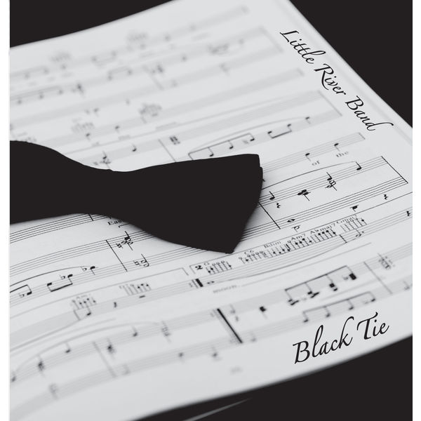 Little River Band|Black Tie