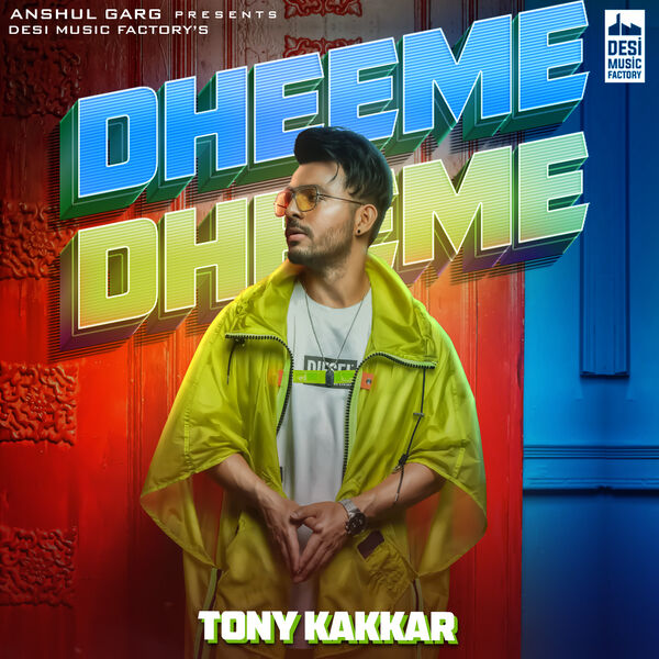 Tony Kakkar - Dheeme Dheeme Tony Kakkar - Dheeme Dheeme