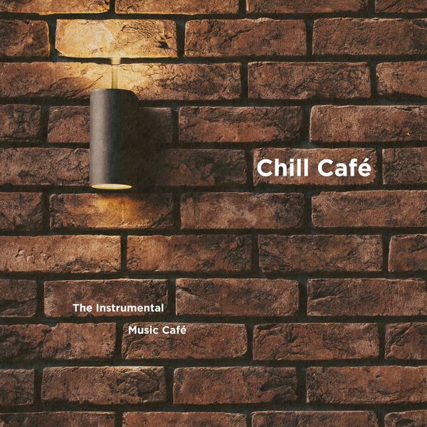 The Instrumental Music Cafe|Chill Cafe