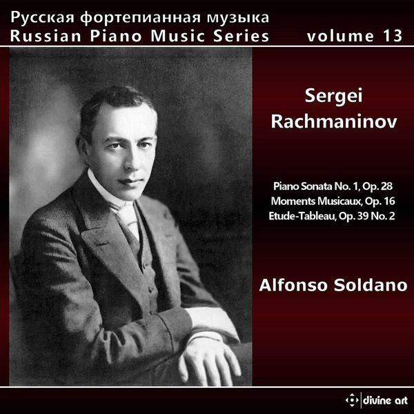 Alfonso Soldano|Russian Piano Music Series, Vol. 13: Sergei Rachmaninoff