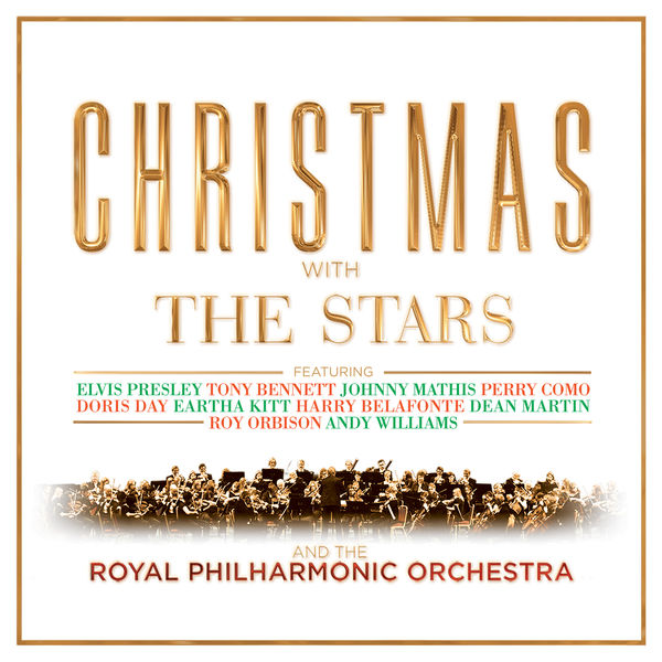 Various Artists - Christmas With The Stars & The Royal Philharmonic Orchestra Various Artists - Christmas With The Stars & The Royal Philharmonic Orchestra