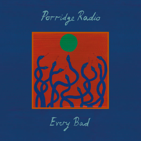 Porridge Radio - Circling Porridge Radio - Circling