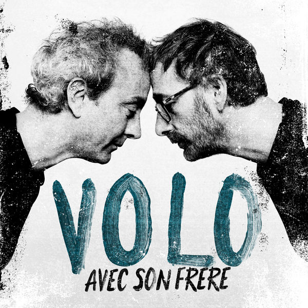 Volo - Avec son frère Volo - Avec son frère