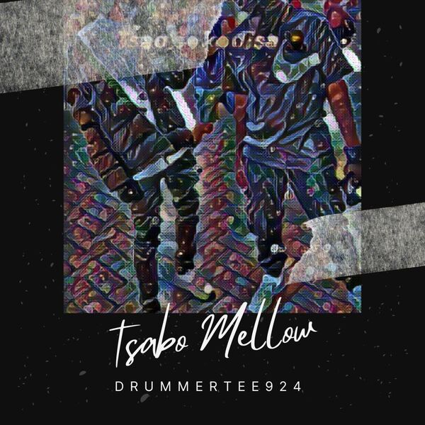 Tsabo Mellow, DrummeRTee924 Qobuz