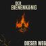 Der Bienenkönig Dieser Weg