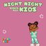 Jam Jam Fam Night Night Songs for Kids