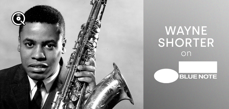 Wayne Shorter on Blue Note Wayne Shorter on Blue Note