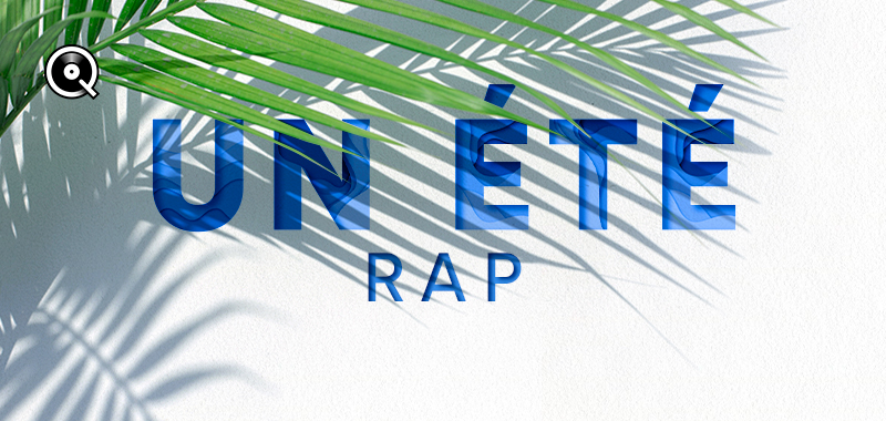 Un été Rap Un été Rap