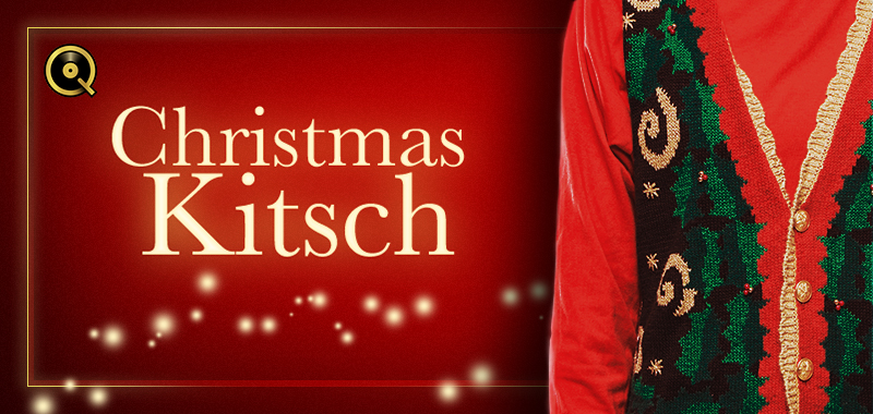 Kitsch Christmas Kitsch Christmas