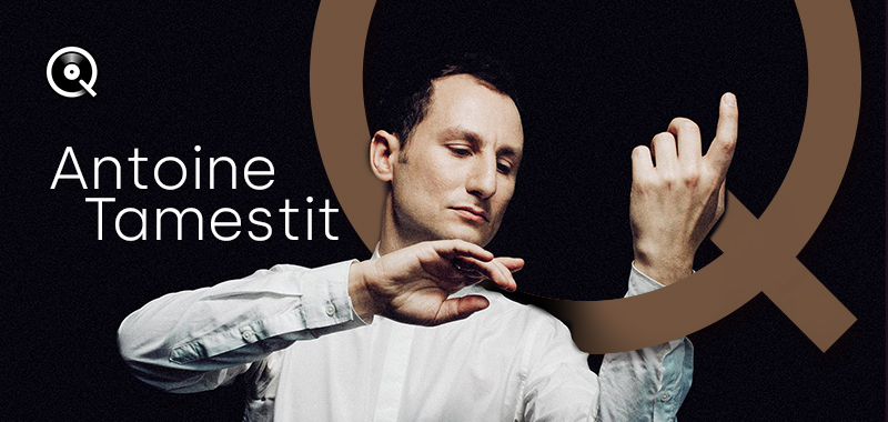 Antoine Tamestit, the voice of viola Antoine Tamestit, the voice of viola