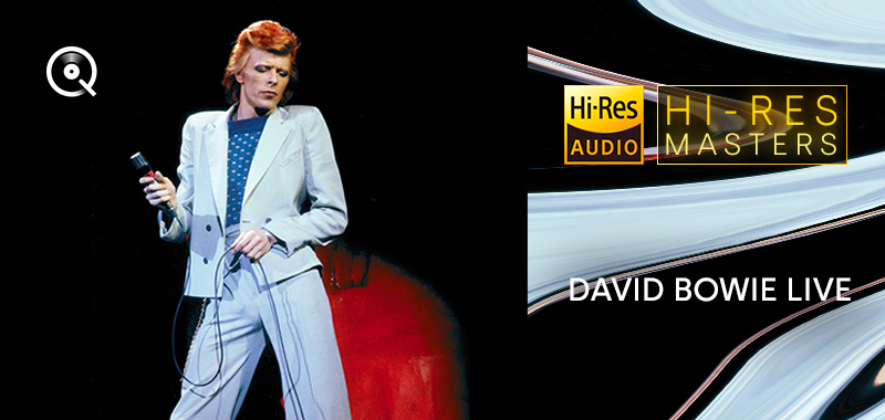 Hi-Res Masters: David Bowie Live Hi-Res Masters: David Bowie Live