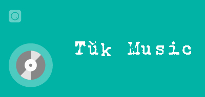 Tǔk Music Tǔk Music