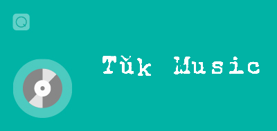 Tǔk Music Tǔk Music