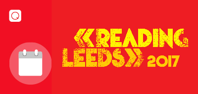 Reading and Leeds 2017 Reading and Leeds 2017