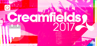 Creamfields 2017 Creamfields 2017