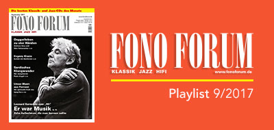 Fono Forum 09/2017 Klassik Fono Forum 09/2017 Klassik