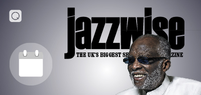 Jazzwise - August 2017 Jazzwise - August 2017