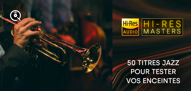 50 titres Jazz pour tester vos enceintes