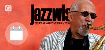 Jazzwise - September 2017 Jazzwise - September 2017