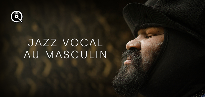 Jazz vocal au masculin