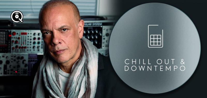 Nouveautés Chill Out & Downtempo