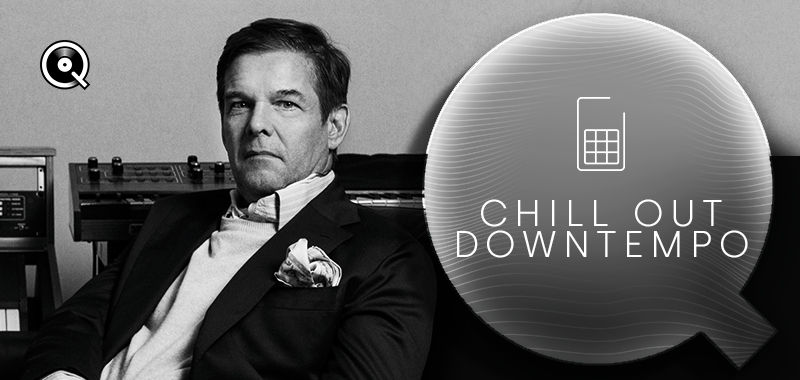 Nouveautés Chill Out & Downtempo Nouveautés Chill Out & Downtempo
