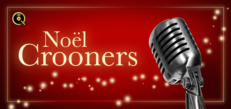 Noël Crooners Noël Crooners