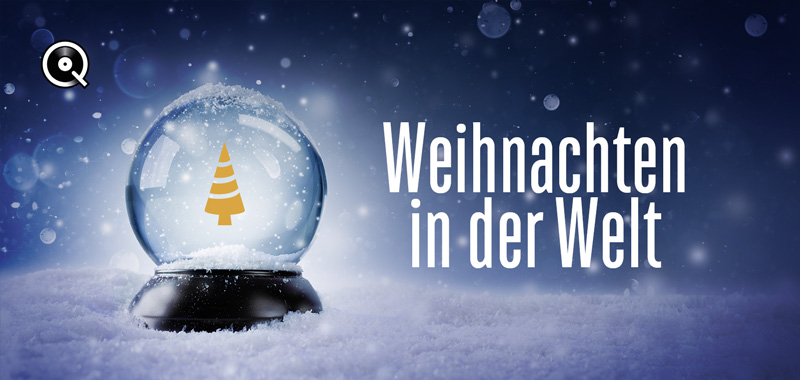 Weihnachten in der Welt Weihnachten in der Welt
