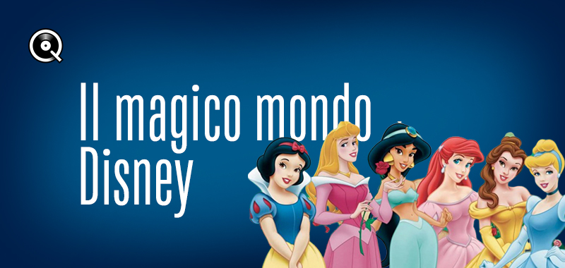 Il magico mondo di Disney Il magico mondo di Disney