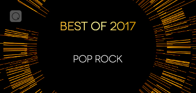 Pop/Rock - Best Of 2017 Pop/Rock - Best Of 2017