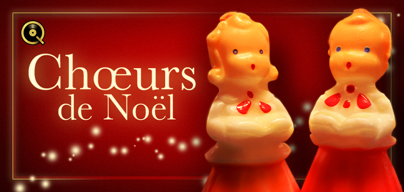 Chœurs de Noël Chœurs de Noël