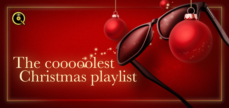 The cooooolest Christmas playlist The cooooolest Christmas playlist