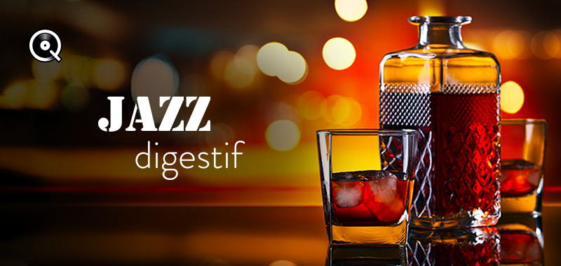 Digestif Jazz Digestif Jazz