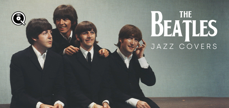 The Beatles Jazz Covers The Beatles Jazz Covers
