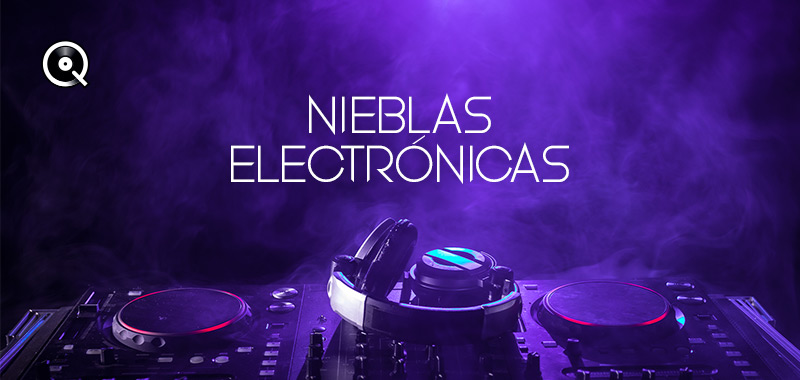 Nieblas electrónicas Nieblas electrónicas