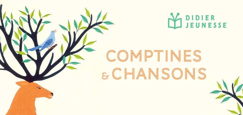 Comptines et chansons Didier Jeunesse