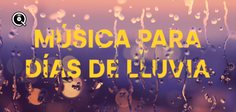 Música para días de lluvia Música para días de lluvia