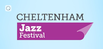 Cheltenham Jazz Festival Cheltenham Jazz Festival