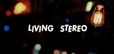 Living Stereo - Versteckte Schätze Living Stereo - Versteckte Schätze