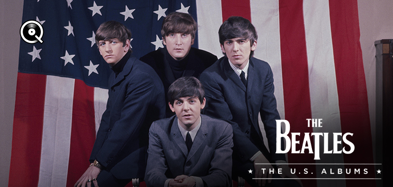 Playlist The Beatles: The U.S. Albums - Streaming Hi-Res - Qobuz