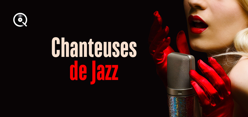 Chanteuses de Jazz Chanteuses de Jazz
