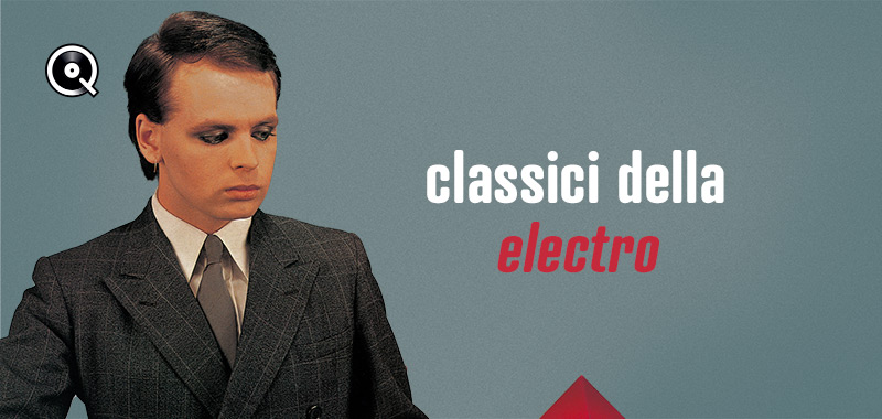 Classici della electro Classici della electro