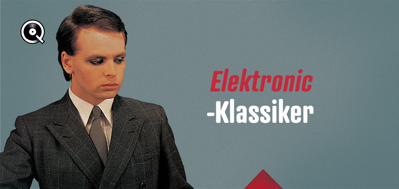 Elektronic-Klassiker Elektronic-Klassiker