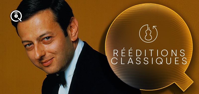 Rééditions Musique classique Rééditions Musique classique