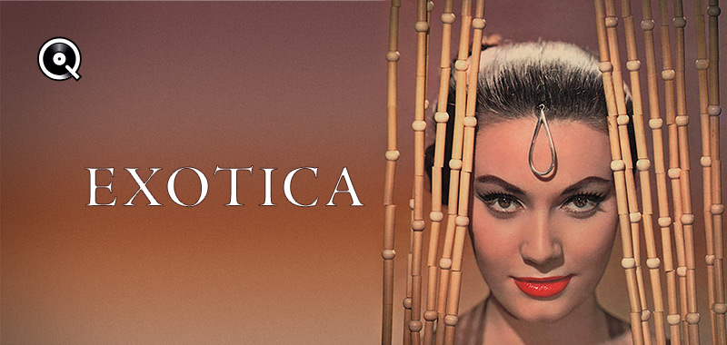 Exotica Exotica
