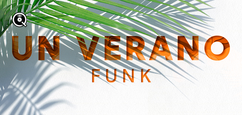 Un verano funk Un verano funk