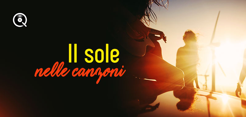 Il sole nella canzone Il sole nella canzone