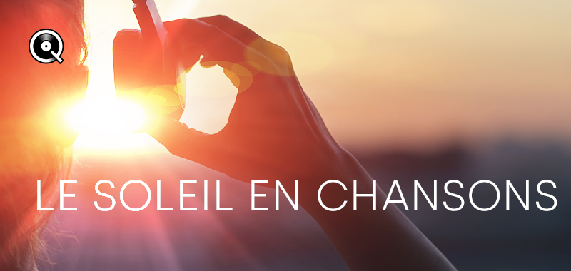 Le soleil en chansons Le soleil en chansons