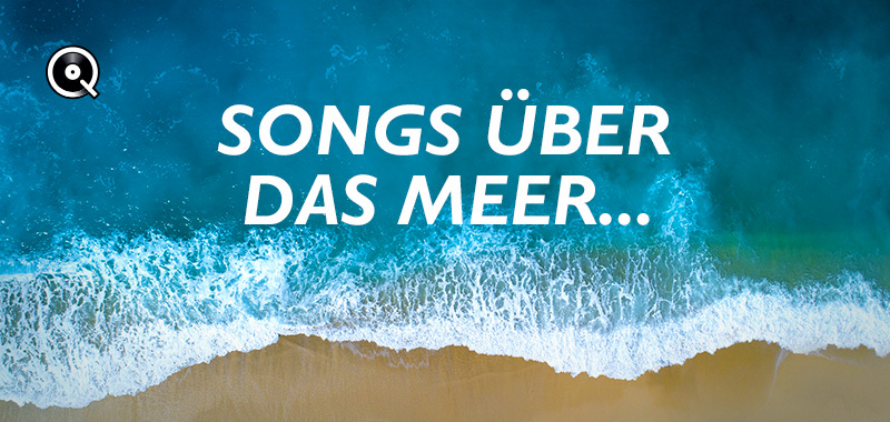 Songs über das Meer... Songs über das Meer...